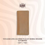 Voyager Long Leather Wallet Mobile Holder - Tan Brown